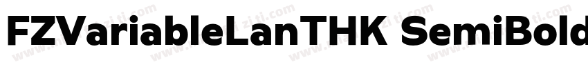 FZVariableLanTHK SemiBold字体转换